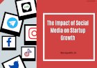 The Impact of Social Media on Startup Growth
