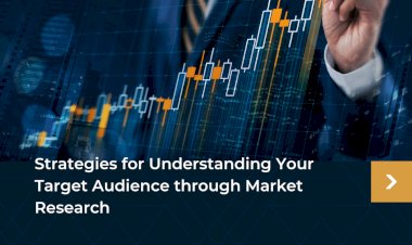 Decoding Your Customers: Strategies for Understanding Your Target Audience through Market Research