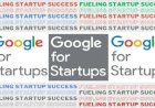 FUELING INNOVATION: GOOGLE'S INITIATIVES TO SUPPORT STARTUPS