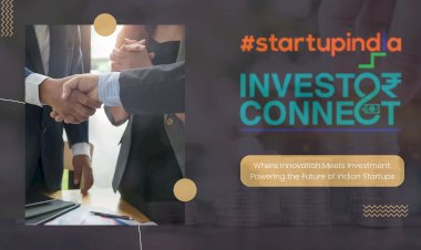 Unlocking Opportunities: Startup India Investor Connect