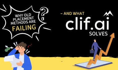 Why Old Placement Methods Are Failing – and What CLIF Solves