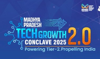MP Tech Growth Conclave 2.0: A Gateway of Opportunities for Startups in Madhya Pradesh