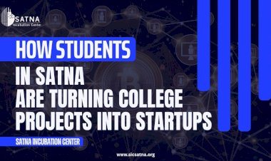 How Students in Satna Are Turning College Projects into Startups