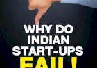 Why Do Indian Startups Fail?